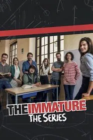 The Immature - The Series tv show poster