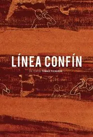 Línea Confín movie poster