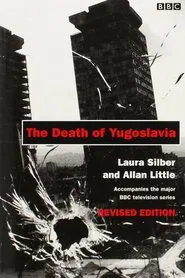 Yugoslavia: Death of a Nation tv show poster