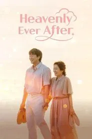 Heavenly Ever After tv show poster