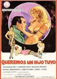 Queremos un hijo tuyo movie poster