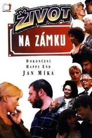 Život na zámku tv show poster