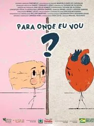 Para Onde Eu Vou? movie poster