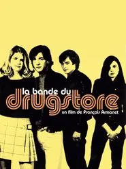 Poster do filme La bande du drugstore
