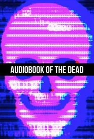 Audiobook of the Dead movie poster