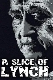 A Slice of Lynch movie poster