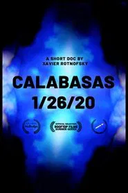 Poster do filme Calabasas 1/26/20