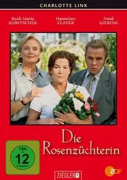 Poster do filme Die Rosenzüchterin