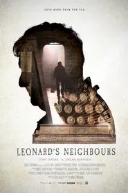 Leonard's Neighbours movie poster