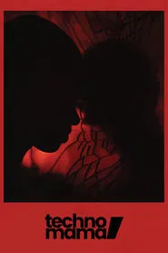 Techno, Mama movie poster