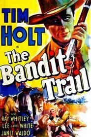 The Bandit Trail movie poster