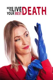 How to Live Your Best Death movie poster