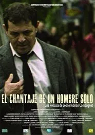 Poster do filme El chantaje de un hombre solo