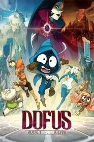 Dofus - Book I: Julith movie poster