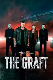 The Graft tv show poster