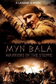 Poster do filme Myn Bala: Warriors of the Steppe