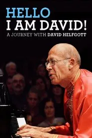 Hello I Am David! movie poster