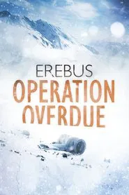 Erebus: Operation Overdue movie poster