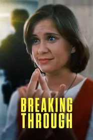 Breaking Through movie poster