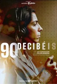 90 Decibéis movie poster