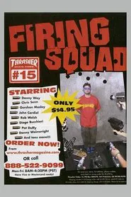 Thrasher - Firing Squad movie poster