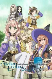 Atelier Escha & Logy: Alchemists of the Dusk Sky tv show poster