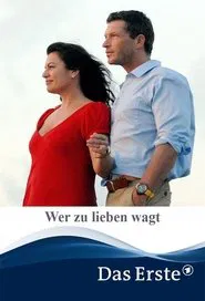 Wer zu lieben wagt movie poster