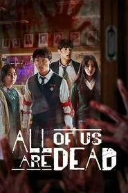 Poster da série All of Us Are Dead