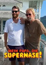 Mein Papa, die Supernase! movie poster