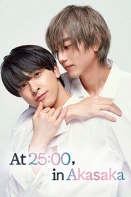 At 25:00, in Akasaka tv show poster