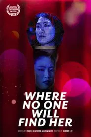 Where No One Will Find Her movie poster