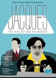 Jacques the Fatalist and His Master movie poster