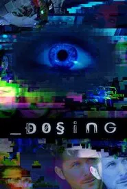 Dosing movie poster