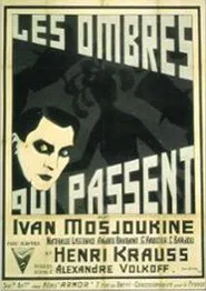 Les Ombres Qui Passent movie poster