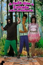 A fada que a Estrela não brilhava movie poster