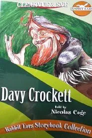 Rabbit Ears - Davy Crockett movie poster