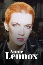 Poster do filme Annie Lennox : De Eurythmics à l'engagement, itinéraire d'une icône pop