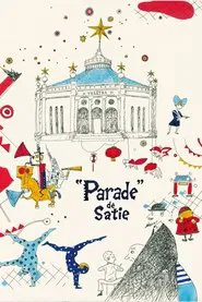 Satie's "Parade" movie poster