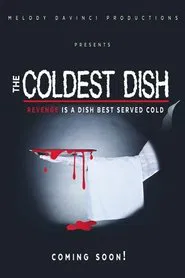 The Coldest Dish movie poster