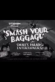 Poster do filme Smash Your Baggage