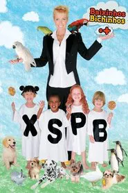 Xuxa Só Para Baixinhos 10: Baixinhos, Bichinhos e + movie poster