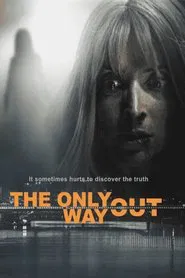The Only Way Out movie poster
