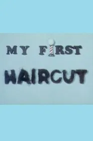 My First Haircut movie poster