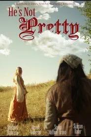 He's Not Pretty movie poster