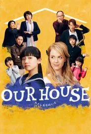 OUR HOUSE tv show poster