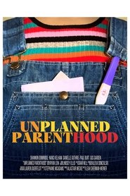 Unplanned Parenthood movie poster
