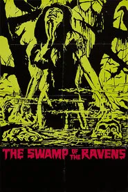 Poster do filme The Swamp of the Ravens