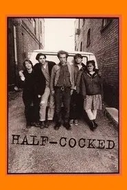 Half-Cocked movie poster
