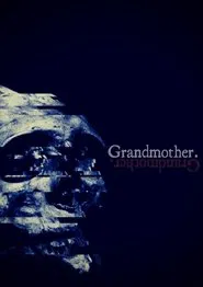 Grandmother movie poster