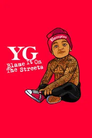 Poster do filme Blame It on the Streets